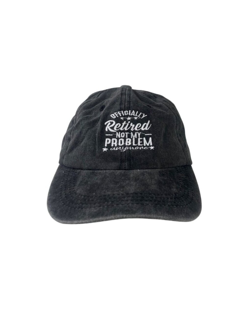 Dad Hat Officially Retired Not My Problem Anymore Gray Adjustable